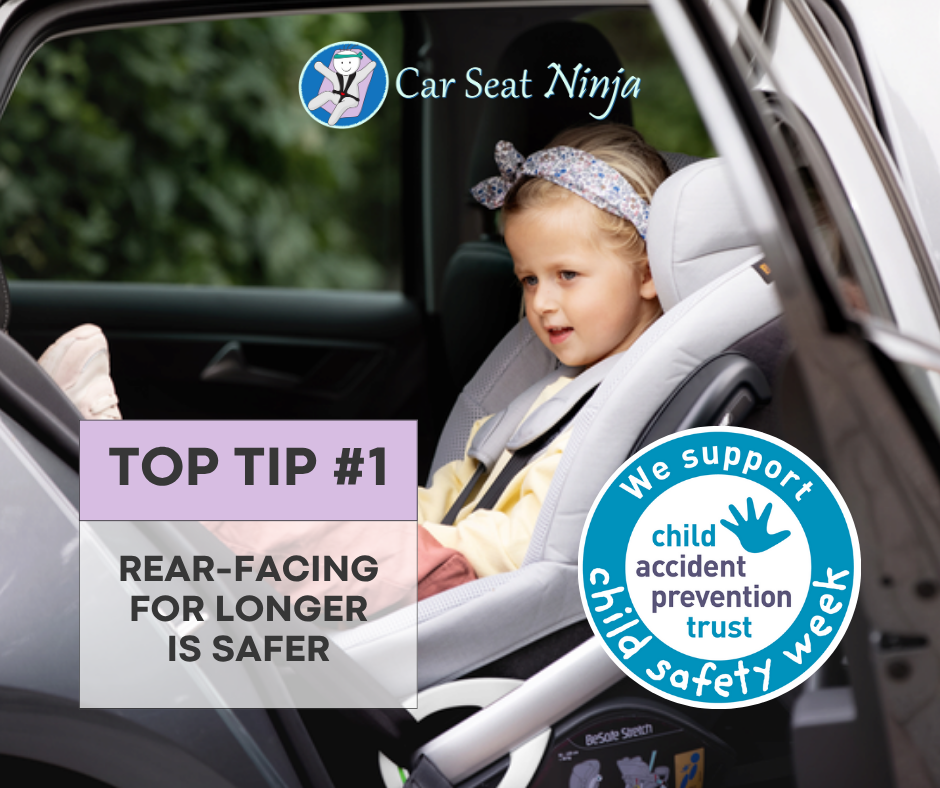 Child Safety Week Top Tip #1: Rear-Facing for Longer Is Safer